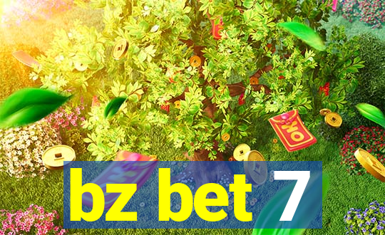 bz bet 7